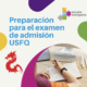 Preparación para el examen de admisión a la USFQ