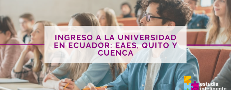 Ingreso a la Universidad en Ecuador