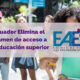 Se elimina el EAES en Ecuador