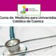 Curso de Medicina para U Católica Cuenca