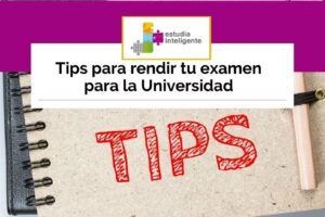 Tips para rendir tu examen para la Universidad