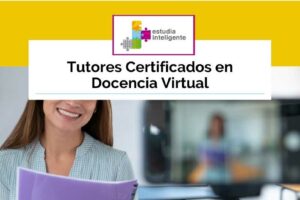 Tutores Certificados en Docencia Virtual