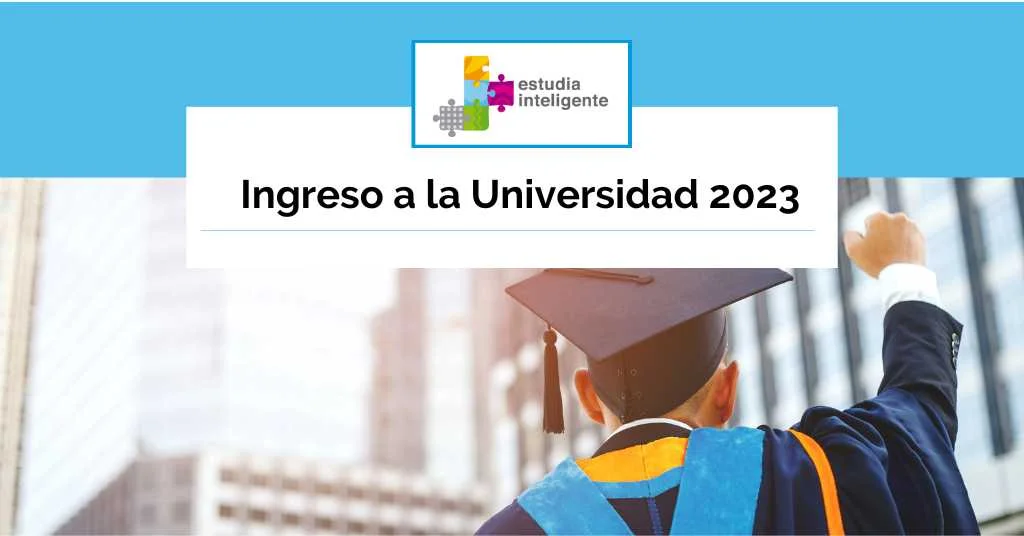 Ingreso a la Universidad 2023