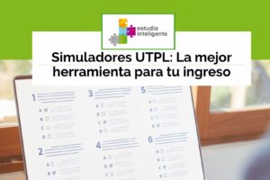 Simuladores UTPL: La mejor herramienta para tu ingreso