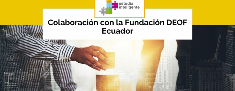 Colaboración con la Fundación DEOF Ecuador