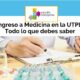 Ingreso a Medicina en la UTPL: Todo lo que debes saber