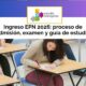Ingreso EPN 2026: proceso de admisión, examen y guía de estudio